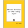 Madame Blavatsky The 19th Century Mystic door G.G. Hubbell