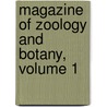 Magazine Of Zoology And Botany, Volume 1 door Sir William Jardine
