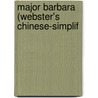 Major Barbara (Webster's Chinese-Simplif door Reference Icon Reference