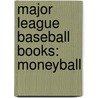 Major League Baseball Books: Moneyball door Onbekend