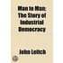 Man To Man; The Story Of Industrial Demo