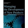 Managing the Development of New Products door Milton D. Rosenau