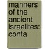 Manners Of The Ancient Israelites: Conta