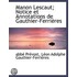 Manon Lescaut; Notice Et Annotations De
