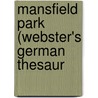 Mansfield Park (Webster's German Thesaur door Reference Icon Reference