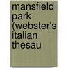 Mansfield Park (Webster's Italian Thesau by Reference Icon Reference