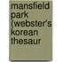 Mansfield Park (Webster's Korean Thesaur