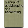 Manual Of Bookkeeping And Accounting door Louis Burdelle Moffett