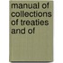 Manual Of Collections Of Treaties And Of