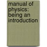 Manual Of Physics: Being An Introduction door William Peddie