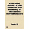 Manuscripts By Collection: The Harold Pi by Books Llc
