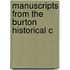 Manuscripts From The Burton Historical C