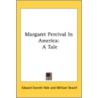 Margaret Percival In America: A Tale door Onbekend