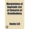 Margravines Of Bayreuth: List Of Consort door Onbekend