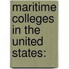 Maritime Colleges In The United States: door Source Wikipedia