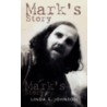 Mark's Story door Onbekend