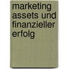 Marketing Assets und finanzieller Erfolg door Valerie Wulfhorst