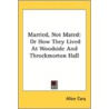 Married, Not Mated: Or How They Lived At door Onbekend