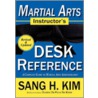 Martial Arts Instructor's Desk Reference door Sang Kim