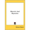 Marvels And Mysteries door Onbekend