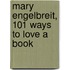 Mary Engelbreit, 101 Ways To Love A Book