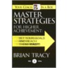 Master Strategies for Higher Achievement door Brian Tracy