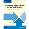 Mastering Applications in the Real World door Technology Course