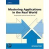 Mastering Applications in the Real World by Technology Course