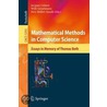 Mathematical Methods In Computer Science door J.C. Calmet