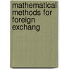 Mathematical Methods for Foreign Exchang door Alexander Lipton