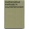 Mathematical Methods in Counterterrorism door N. Memon