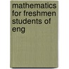 Mathematics For Freshmen Students Of Eng door Theodore Lindquist