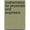 Mathematics For Physicists And Engineers by Klaus Weltner