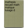 Mathesis Recueil Math Matique   Lusage D door Anonymous Anonymous