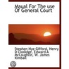 Maual For  The Use Of General Court door Stephen Nye Gifford