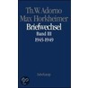 Max Horkheimer. Briefwechsel 1927 - 1969 by Theodor W. Adorno