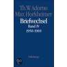 Max Horkheimer. Briefwechsel 1950 - 1969 by Theodor W. Adorno