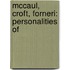 Mccaul, Croft, Forneri: Personalities Of