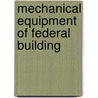 Mechanical Equipment Of Federal Building door Nelson Scoville Thompson