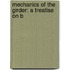 Mechanics Of The Girder: A Treatise On B