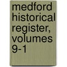Medford Historical Register, Volumes 9-1 door Onbekend