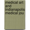 Medical Art And Indianapolis Medical Jou door Onbekend