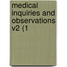 Medical Inquiries And Observations V2 (1 door Onbekend
