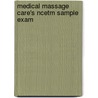 Medical Massage Care's Ncetm Sample Exam door Philip Martin Mccaulay Lmp