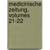Medicinische Zeitung, Volumes 21-22 door Onbekend