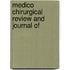 Medico Chirurgical Review And Journal Of
