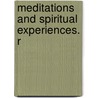 Meditations And Spiritual Experiences. R door Thomas Sheppard