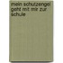 Mein Schutzengel geht mit mir zur Schule
