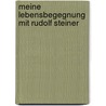 Meine Lebensbegegnung mit Rudolf Steiner door Friedrich Rittelmeyer