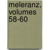 Meleranz, Volumes 58-60 door Pleier